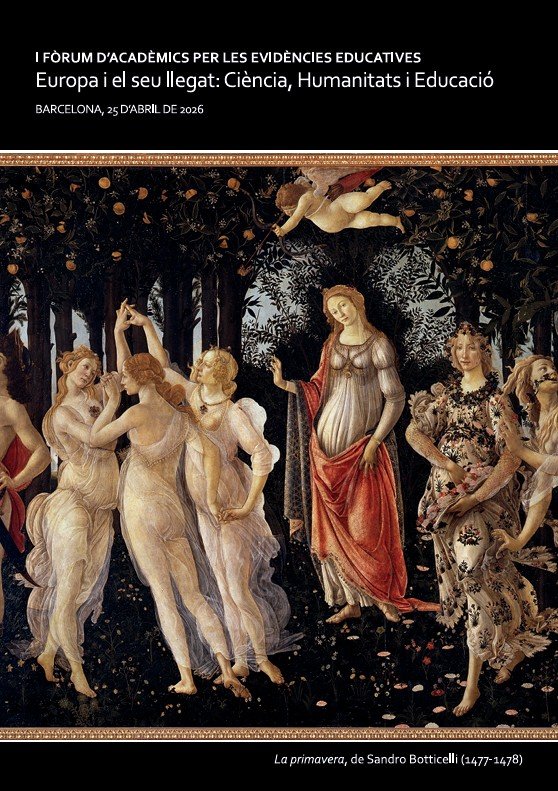 Inscripció: I FÒRUM D'ACADÈMICS PER LES EVIDENCIES EDUCATIVES "Europa i el seu llegat: Ciència, Humanitats i Educació"