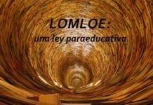 LOMLOE: una ley paraeducativa